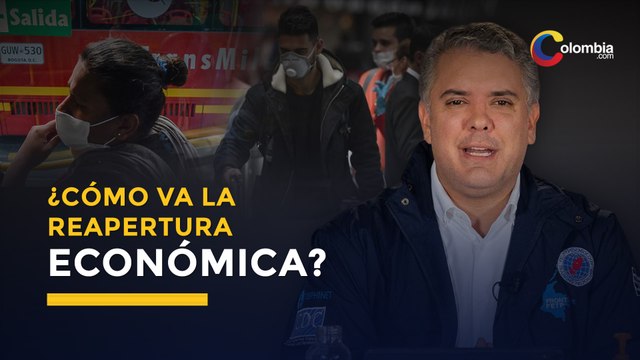 Coronavirus | Reapertura económica en Colombia