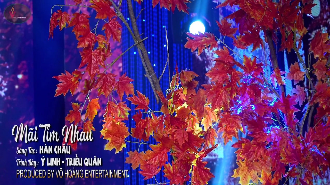 Mãi Tìm Nhau - Ý Linh ft. Triều Quân