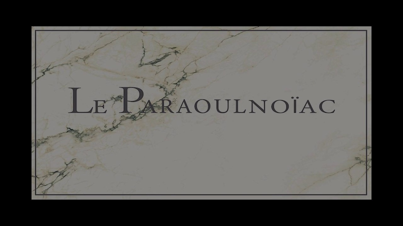Jour 43 - Le Para(oult)noïac