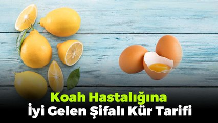 Koah Hastalığına İyi Gelen Şifalı Kür Tarifi