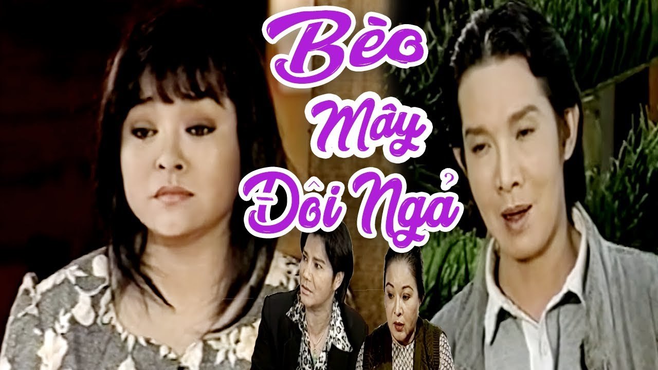 Cải Lương Xưa  Bèo Mây Đôi Ngả - Vũ Linh Hương Lan Linh Tâm  cải lương xã hội hay nhất