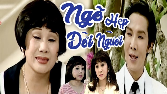 Cải Lương Xưa Ngõ Hẹp Đời Người - Vũ Linh,Tài Linh,Thoại Mỹ cải lương xã hội hay nhất