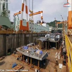 Construction d'un paquebot de croisière filmée en accéléré !