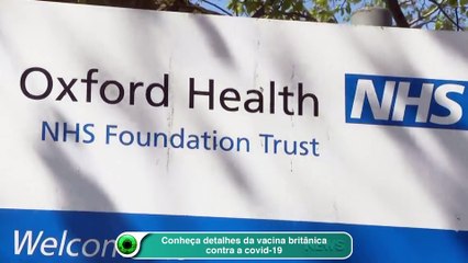 Conheça detalhes da vacina britânica contra a covid-19