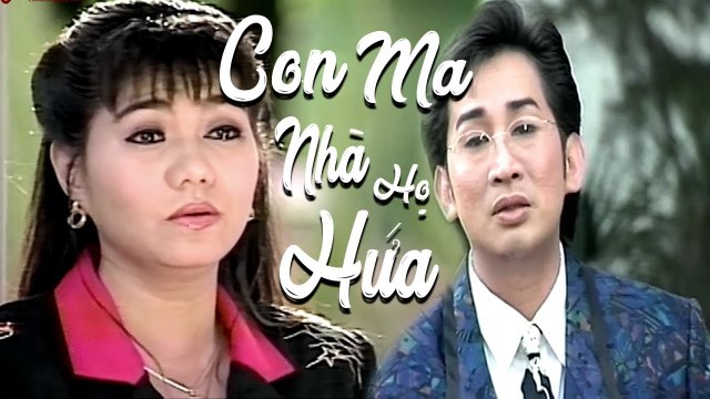 Cải Lương Xưa Con Ma Nhà Họ Hứa - Kim Tử Long Ngọc Huyền cải lương xã hội hài trước 1975