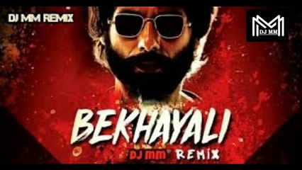 Bekhayali remix (DJ MM)
