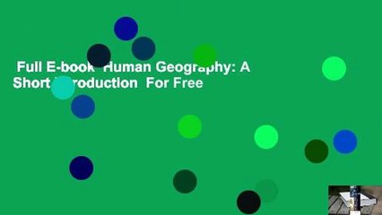 Full E-book  Human Geography: A Short Introduction  For Free