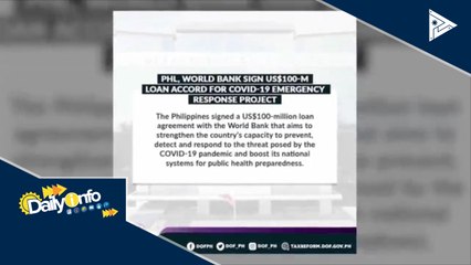 $100-M loan para labanan ang CoVID-19, nilagdaan ng Pilipinas at World Bank