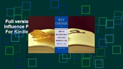 Full version  How to Win Friends and Influence People in the Digital Age  For Kindle