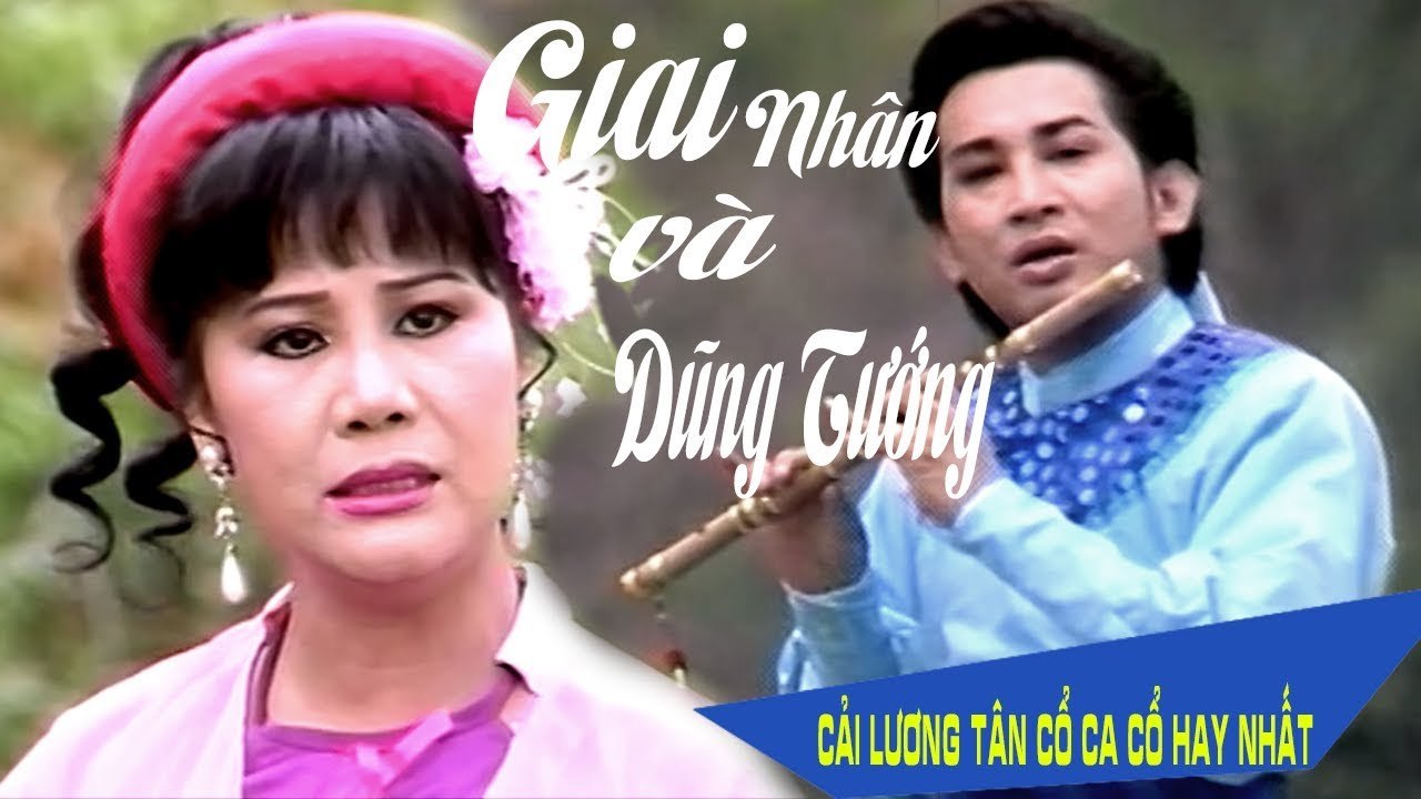 Cải Lương Xưa  Giai Nhân và Dũng Tướng - Kim Tử Long Tài Linh  cải lương hồ quảng tuồng cổ 1975