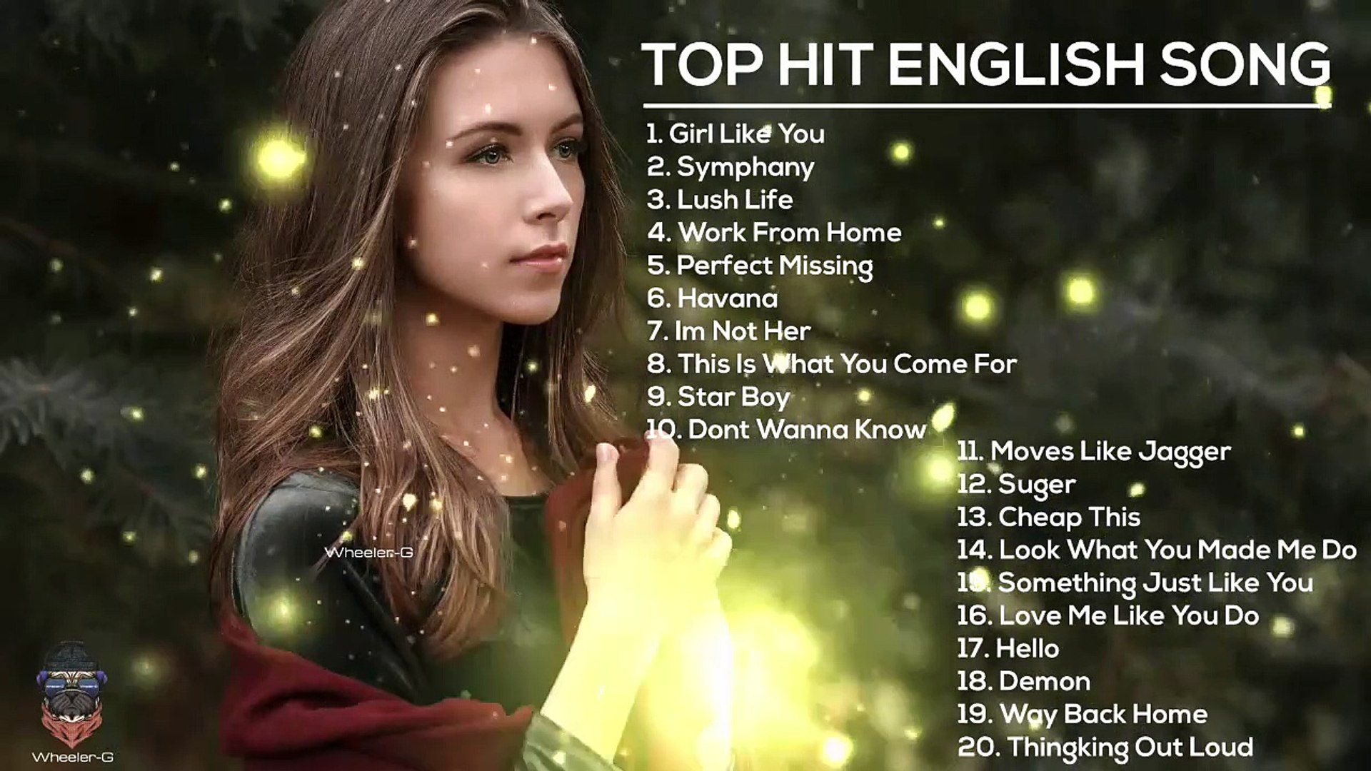 Best English Songs 2020 - Top 20 Pop Songs 2020 - Best Hits Music Playlist - [Wheeler-G]