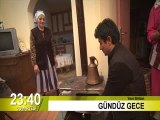 GÜNDÜZ GECE - 10 OCAK 2015 CUMARTESİ - FRAGMAN