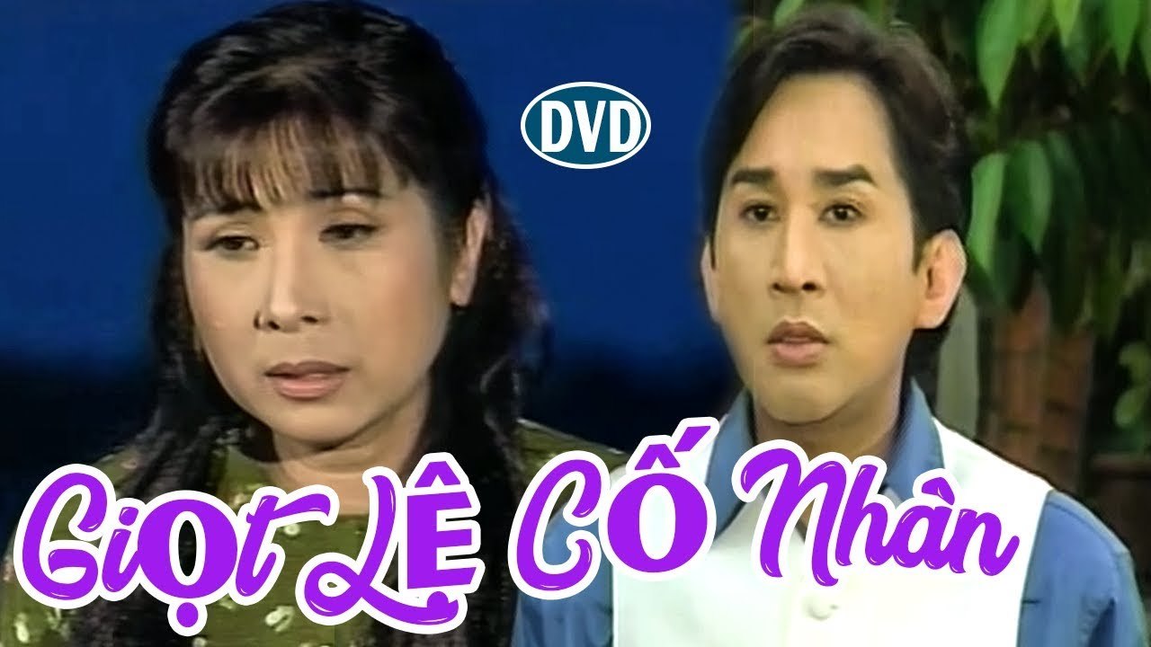 Cải Lương Xưa  Giọt Lệ Cố Nhân - Kim Tử Long,Phượng Mai,Thoại Mỹ  cải lương xã hội trước 1975