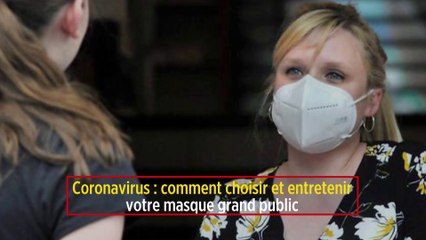 Coronavirus : comment choisir et entretenir votre masque grand public