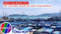 Du lịch Nha Trang dịp lễ 30/4 dự báo vắng khách vì biển vẫn đóng cửa