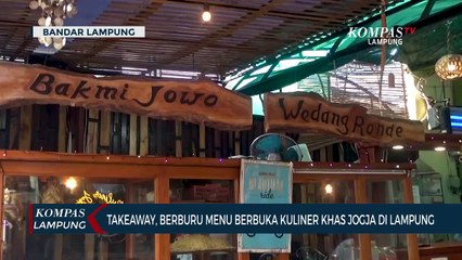 下载视频: Take a Way, Berburu Menu Berbuka Kuliner Khas Jogya di Lampung