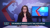PLT Wali Kota Medan Bagikan Tips Membuat Masker