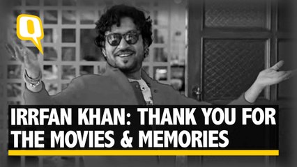 Goodbye Irrfan Khan: The Roles We'll Cherish Forever | The Quint