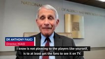 Dr Fauci outlines steps for MLB season to return
