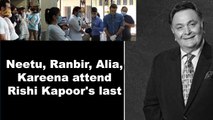 Neetu, Ranbir, Alia, Kareena attend Rishi Kapoor's last