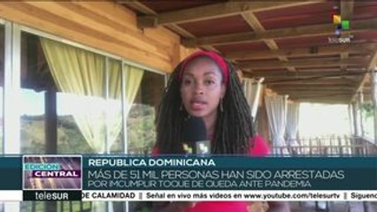 Más de 51 mil arrestos en Rep. Dominicana por incumplir toque de queda