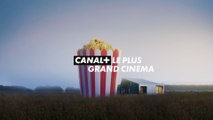 CANAL , Le Plus Grand Cinéma