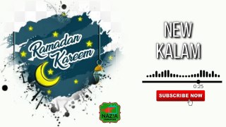 New Ramzan Naat Beutiful Voice || Nazia Production