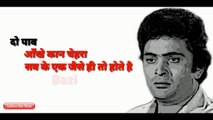 Rishi Kapoor best dialogue  WhatsApp status video -- Dialogue of rishi Kapoor