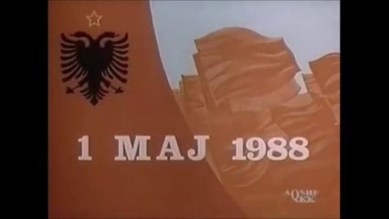 Festa dikur ne Shqiperi  |  1 MAJ 1988  -  Kinematografia Shqiptare