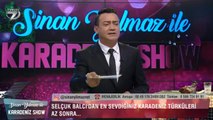 Sinan Yılmaz İle Karadeniz Show |2 Ekim 2018