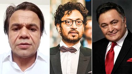 Rajpal Yadav's Hard-Hitting Video On Irrfan Khan And Rishi Kapoor's Demise