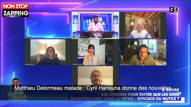 Matthieu Delormeau malade : Cyril Hanouna donne des nouvelles (vidéo)