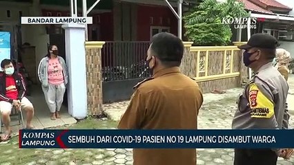 Sembuh Dari Covid-19, Pasien 19 Lampung Disambut Warga