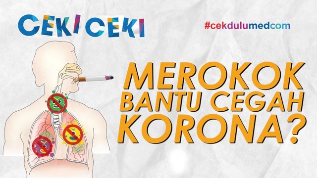 [Ceki-ceki] Merokok Dapat Mencegah Virus Korona? Ini Faktanya