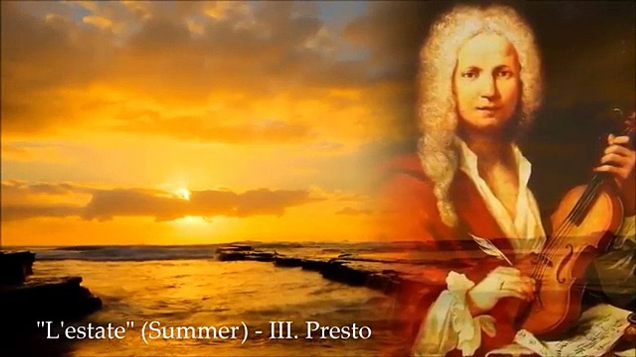 Antonio Vivaldi - The Four Seasons (Summer)