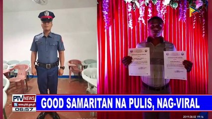 Good samaritan na pulis, nag-viral