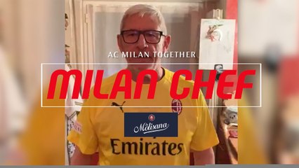 #ACMilanTogether: la quarta ricetta di Chef Tano