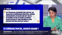 Je suis en chômage partiel dans un hôtel, mon employeur me dit qu'il n'aura plus d'aide le mois prochain, est-ce vrai? BFMTV répond à vos questions