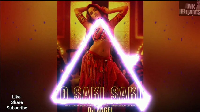 O Saki Saki ( Remix ) Dj Angel _Full Song '( Batla House ) _Nora Fatehi _ Neha Kakkar _ Tulsi Kumar