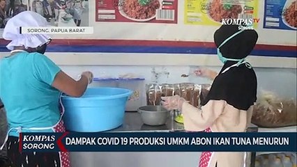 Dampak Covid 19 Produksi Umkm Abon Ikan Tuna Menurun