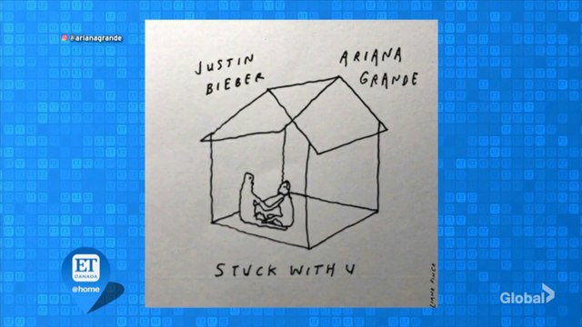 Ariana Grande et Justin Bieber-E.T. Canada-1er Mai 2020