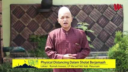 Physical Distancing dalam Sholat Berjamaah