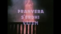 Pranvera s'erdhi vetem - pjesa 1HD