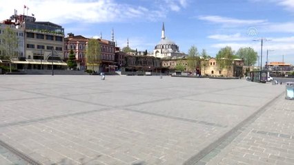 Eminönü ve Taksim Meydanında sessizlik hakim