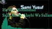 Sami Yusuf-Al-Mu'allim | سامي يوسف - المعلم | He was Muhammad salla Allahu 'alayhi wa sallam, (PBUH)