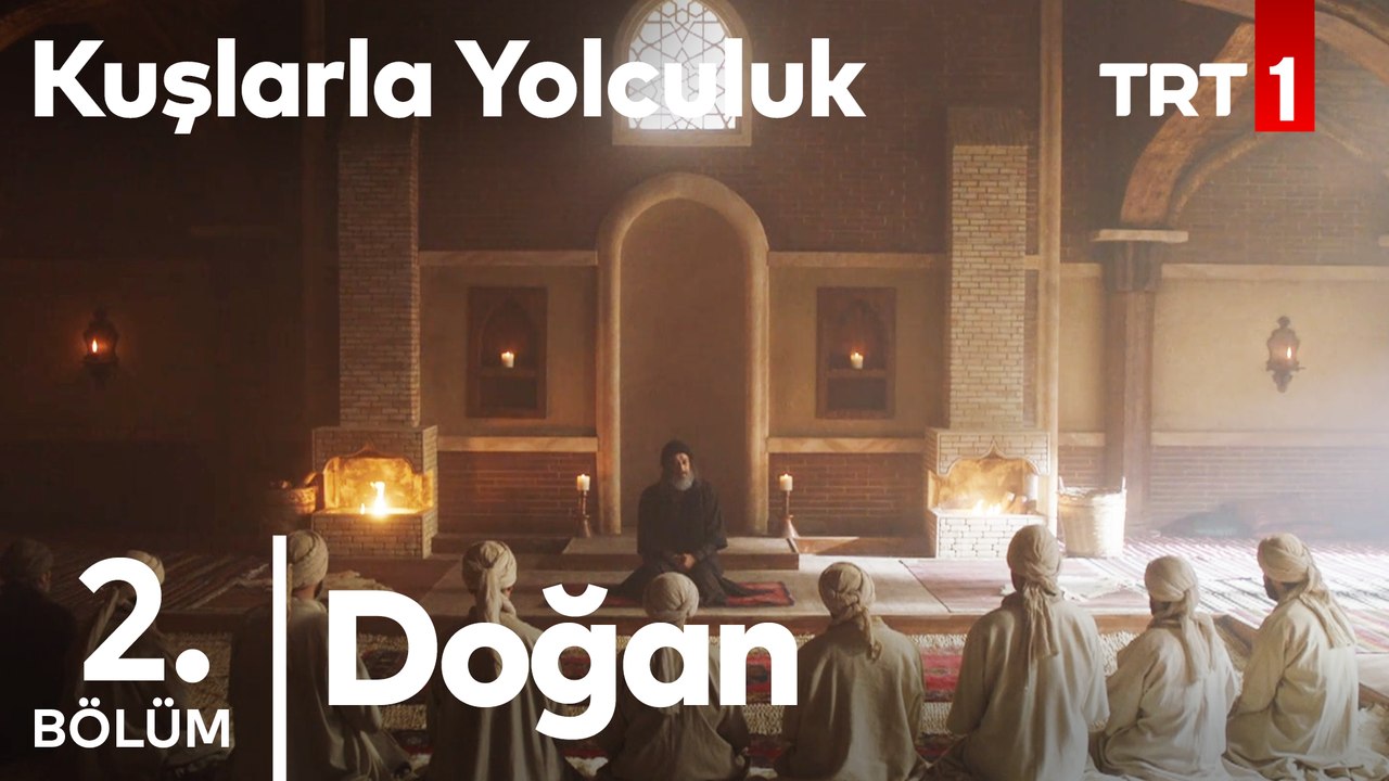 Kuşlarla Yolculuk 2. Bölüm