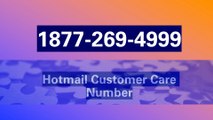 1877-269-4999 ☎| Hotmail customer Service number