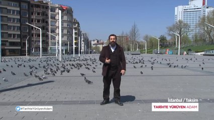 Tarihte Yürüyen Adam - İstanbul | 2 Mayıs 2020