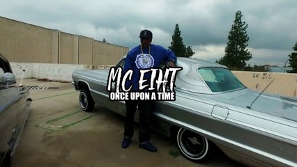 MC Eiht "Once Upon a Time"