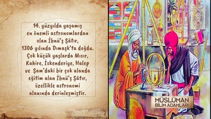 Müslüman Bilim Adamları - İbnu’ş-Şâtır
